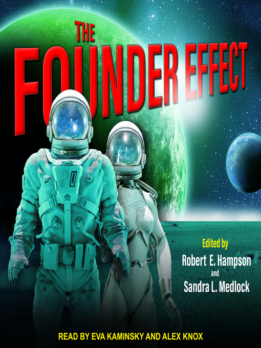 Title details for The Founder Effect by Robert E. Hampson - Wait list